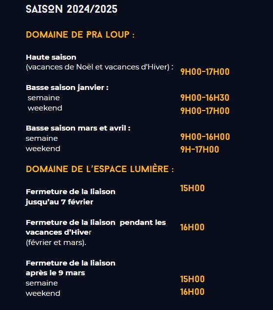 horaire d'ouverture domaine skiable Pra Loup
